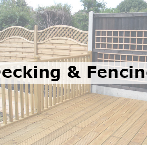 Decking & Fencing